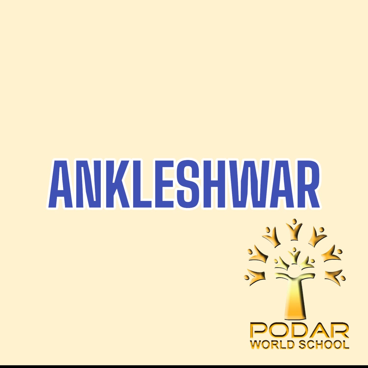 Podar World School, Ankleshwar